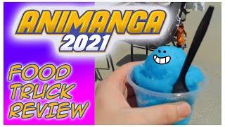 Animanga 2021 - Food Truck Review