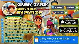 UPDATE!! Subway Surfers mod apk V.3.36.2 Latest version 2024 | Unlimited everything & Free shopping