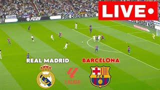 [LIVE] Real Madrid vs Barcelona | LaLiga 24/25 | Match Live Today