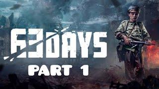 63 Days PS5 Gameplay Part 1