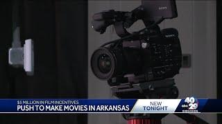 Push To Make Movies In Arkansas