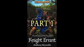 Knights of Bretonnia - Knight Errant (Part 1/21)