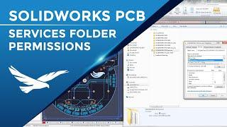 SOLIDWORKS PCB: PCB Services Folder Permissions Setup