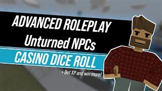 Unturned Advanced NPCs | Casino Dice Roll