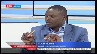 Your Money: Ndindi Nyoro-Economist from Investax Capital talking about loans