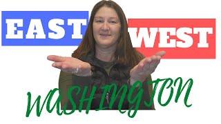 Eastern Washington VS Western Washington?