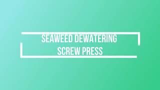 Seaweed Dewatering Screw Press by Geeli Fabricators, Ahmedabad