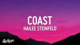 Hailee Steinfeld - Coast (Lyrics) ft. Anderson .Paak