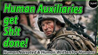 Human Narrated : Human Auxiliaries | 2798 | HFY