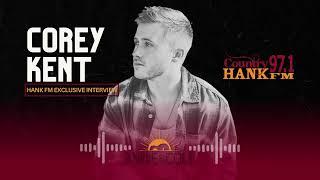 Corey Kent Exclusive Interview With Annie & Cole On Hank FM!