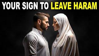 THIS IS YOUR SIGN TO LEAVE HARAM