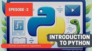 Introduction to Python || Ep-2|| Education for All- Dr. Hafeez Ullah Janjua