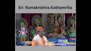 64. Kathamrita (Bengali) | Swami Ishatmananda