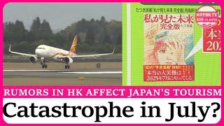 “July 2025 catastrophe in Japan” prophecy affects travel from Hong Kong