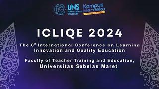 ICLIQE 2024 - The 8th International Conference on Learning Innovation and Quality Education