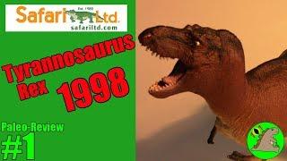 Paleo-Review #1: Safari Carnegie Tyrannosaurus (1998 "10th Anniversary")
