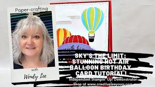 Sky's the Limit: Stunning Hot Air Balloon Birthday Card Tutorial!