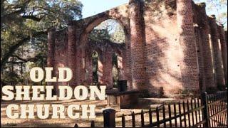 The Old Sheldon Church Ruins | Yemassee S.C.