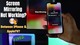 Fixed: Screen Mirroring Not Working iPhone to Apple TV!