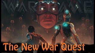 Warframe - The New War Quest [The Full Quest!]