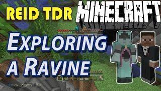 MINECRAFT [Ep02] EXPLORING A RAVINE! Reid TDR for kids, no bad words, Dad and Son play