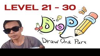 Dop Draw one part - Gameplay Walkthrough level 21 - 30 @Rustami stOry