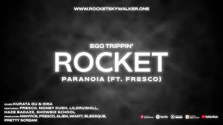 ROCKET - Paranoia (ft. FRESCO) [prod. by blessque] [Official Audio Visualizer]