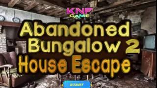 Knf Abandoned Bungalow House Escape 2 walkthrough