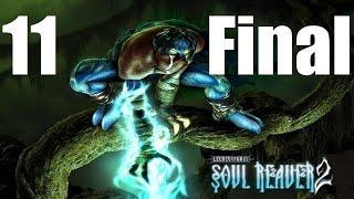 Legacy of Kain: Soul Reaver 2 - Прохождение Часть 11[Конец] (PC)