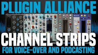 Plugin Alliance Channel Strip Plug-ins | Voiceover and Podcasting