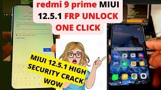 Redmi 9 prime frp bypass miui 12.5.1 | Redmi 9 frp unlock 1000% one click