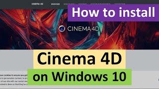 How to Install Cinema 4D on Windows 10