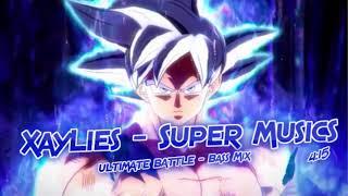 XayLies - Super Musics: Ultimate Battle (Original Bass Remix)