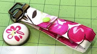 I Like Big Buttons! Key Fob Wristlet With KAM Snaps Tutorial