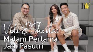 Vidi Aldiano & Sheila Dara Aisha: Kalau Jodoh, Pasti Balik Lagi - A Chat With Herworld Indonesia