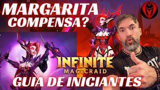 MARGARITA COMPENSA SER MONTADA? MAIS DICAS PARA INICIANTES | INFINITE MAGICRAID