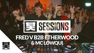 Shogun Sessions - Fred V B2B Etherwood & Lowqui