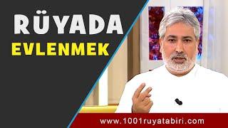 RÜYADA EVLENDİĞİNİ GÖRMEK | Rüya tabirleri