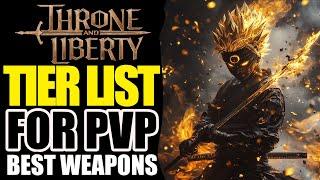 Throne and Liberty - NEW META - PVP Tier list