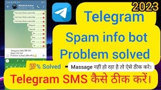 telegram | telegram spam unlock | Telegram spam info bot | telegram message not send