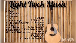 LIGHT ROCK MUSIC 2000's /BEST OF LIGHT ROCK 