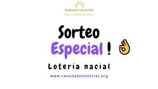 Sorteo Especial Loteria Nacional  10 de mayo 2019  # 218