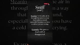 Pronounce SNIFF the right way #shorts #pronunciation #english #sniff #viral #youtubeshorts