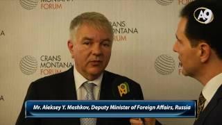 Mr. Aleksey Y. Meshkov, Deputy Minister of Foreign Affairs, Russia