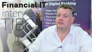 Financial IT meets Richard Price, Head of FSI, UK&I - TIBCO at MoneyLive Digital Banking, London