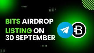 Bits Airdrop: Withdraw, Listing, Wallet Connect & More - Complete Guide!