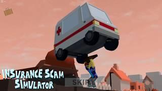 Roblox Insurance Scam Simulator #1
