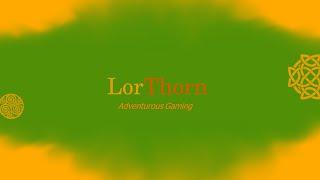 Games Lorthorn Plays