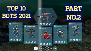 War Robts: Top 10 Robots 2021 Part#2 | Orochi, Fafnir,Erebus, Demeter, Hades | WR Gameplay