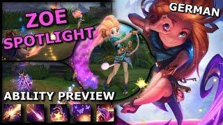 Zoe ABILITY SPOTLIGHT | League of Legends new Champion Spotlight German